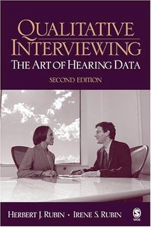 Immagine del venditore per Qualitative Interviewing: The Art of Hearing Data venduto da WeBuyBooks