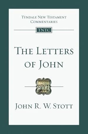 Imagen del vendedor de The Letters of John: Tyndale New Testament Commentary: No. 19 (Tyndale New Testament Commentaries) a la venta por WeBuyBooks