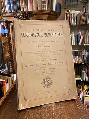 Ferdinand Hirt's geographische Bildertafeln : Eine Ergänzung zu de Lehrbüchern der Geographie ins...