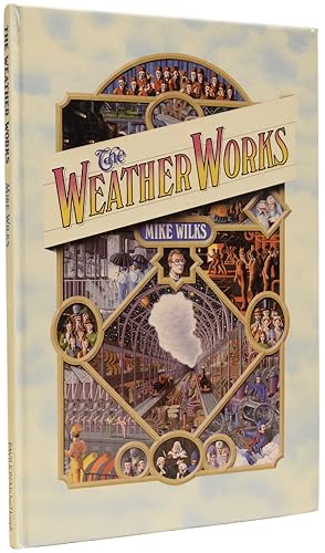 Seller image for The Weather Works for sale by Adrian Harrington Ltd, PBFA, ABA, ILAB