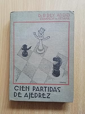 Imagen del vendedor de Cien Partidas de Ajedrez (1930 - 1933) a la venta por Glynn's Books