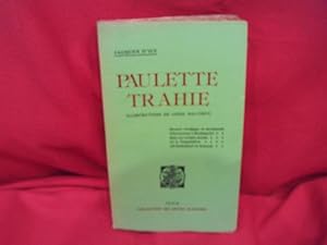 Seller image for Paulette trahie. for sale by alphabets