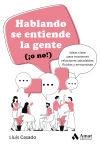 Seller image for Hablando se entiende la gente for sale by AG Library
