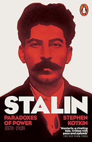 Immagine del venditore per Stalin, Vol. I: Paradoxes of Power, 1878-1928 (The Life of Stalin, 1) venduto da WeBuyBooks 2