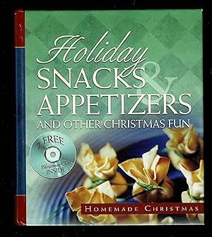 Holiday Snacks Appetizers And Other Christmas Fun