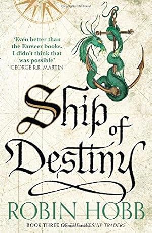 Bild des Verkufers fr Ship of Destiny: Robin Hobb: Book 3 (The Liveship Traders) zum Verkauf von WeBuyBooks