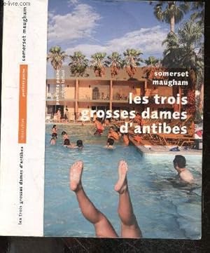 Bild des Verkufers fr Les Trois Grosses Dames d'Antibes et vingt neuf autres nouvelles zum Verkauf von Le-Livre