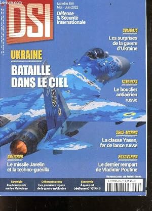 Image du vendeur pour DSI defense & securite internationale n159 mai juin 2022- Ukraine bataille dans le ciel- antichar le missile javelin et la techno guerilla- strategie haute intensite sur les malouines- cyberoperations les premieres lecons de la guerre en ukraine . mis en vente par Le-Livre