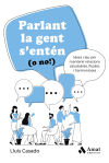 Imagen del vendedor de Parlant la gent s'entn (o no!) a la venta por AG Library