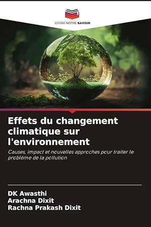 Bild des Verkufers fr Effets du changement climatique sur l environnement zum Verkauf von moluna