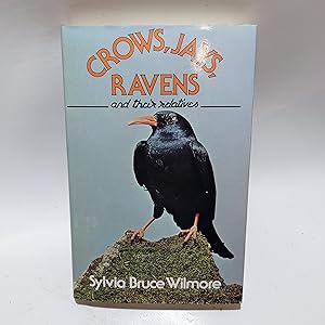 Bild des Verkufers fr Crows, Jays, Ravens and Their Relatives zum Verkauf von Cambridge Rare Books