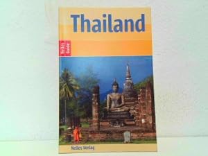 Thailand - Nelles Guide. Ausgabe 2004 / 2005.