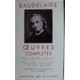 Charles Baudelaire - ?uvres complètes