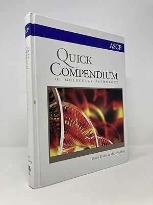 Image du vendeur pour Quick Compendium of Molecular Pathology (ASCP Quick Compendium) mis en vente par Southampton Books