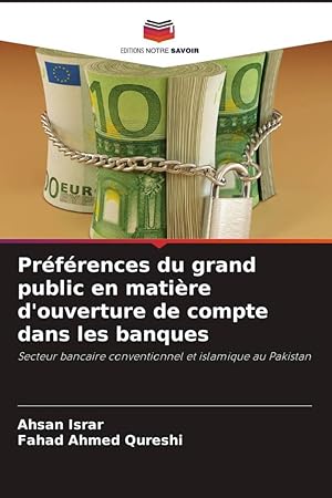 Seller image for Prfrences du grand public en matire d ouverture de compte dans les banques for sale by moluna