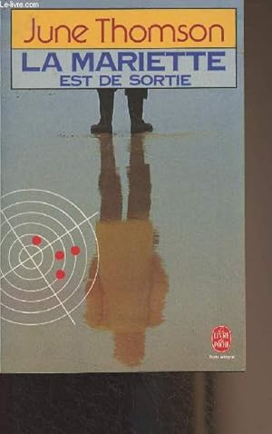 La mariette est de sortie - "Le livre de poche" n°6419