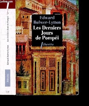 Bild des Verkufers fr Les derniers jours de Pompei - Roman zum Verkauf von Le-Livre