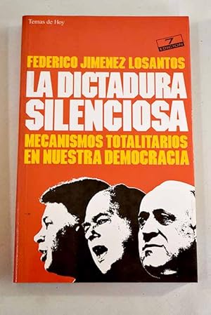 La dictadura silenciosa