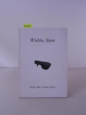 Wiebke Siem. Kleider, Hüte, Taschen, Schuhe.