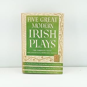 Imagen del vendedor de Five Great Modern Irish Plays (Includes the Playboy of the Western World, Juno and the Paycock, Riders to the Sea, Spreading the News, & Shadow and Substance a la venta por Cat On The Shelf