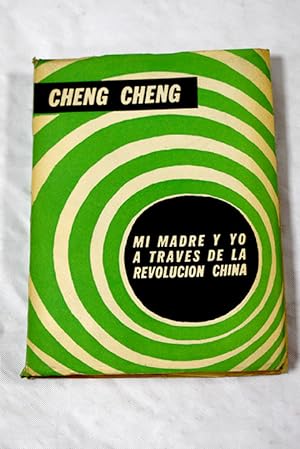 Seller image for Mi madre y yo a travs de la Revolucin china for sale by Alcan Libros