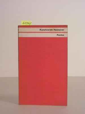 Seller image for Pavlos. Katalog zur Ausstellung Kunstverein Hannover vom 11. Mrz bis 16. April 1972. for sale by Kunstantiquariat Rolf Brehmer
