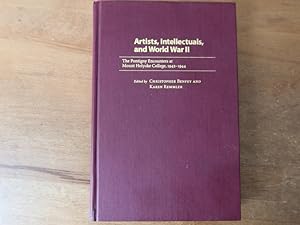 Seller image for Artists, Intellectuals, and World War II. The Pontigny Encounters at Mount Holyoke College, 1942-1944. for sale by Bockumer Antiquariat Gossens Heldens GbR
