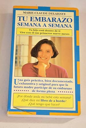 Imagen del vendedor de Tu embarazo semana a semana a la venta por Alcan Libros