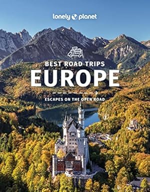 Image du vendeur pour Lonely Planet Best Road Trips Europe (Road Trips Guide) mis en vente par WeBuyBooks