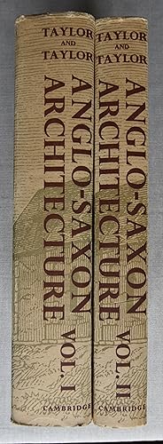 Anglo-Saxon Architecture TWO VOLS Volume 1 and Volume 2