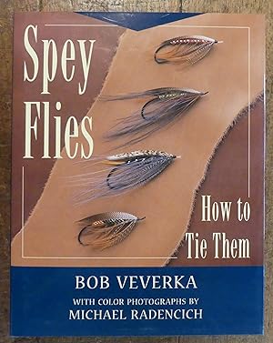 Bild des Verkufers fr Spey Flies and How to Tie Them zum Verkauf von Tombland Bookshop
