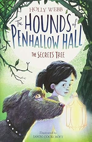 Seller image for The Secrets Tree: 4 (The Hounds of Penhallow Hall (4)) for sale by WeBuyBooks