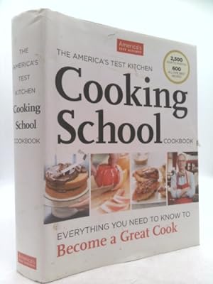 Bild des Verkufers fr The America's Test Kitchen Cooking School Cookbook: Everything You Need to Know to Become a Great Cook zum Verkauf von ThriftBooksVintage