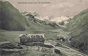 Postkarte Carte Postale 73972587 Moserboden 2000m Kaprun Zell am See AT Berghotel mit Karlingergl...
