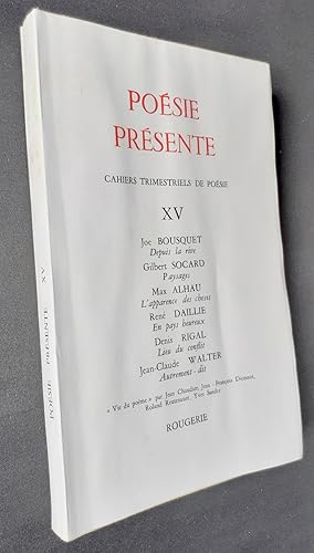 Poésie présente. Cahiers trimestriels de poésie. N°XV, juin 1975.