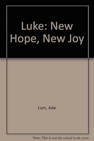 Seller image for Luke: New Hope, New Joy for sale by WeBuyBooks