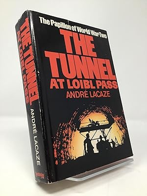 Seller image for The tunnel at Loibl Pass for sale by Southampton Books