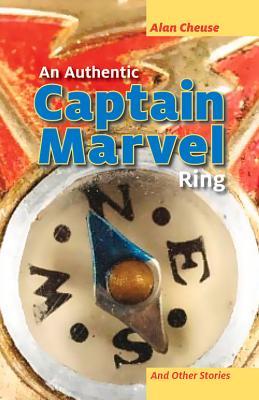 Seller image for An Authentic Captain Marvel Ring and Other Stories for sale by moluna