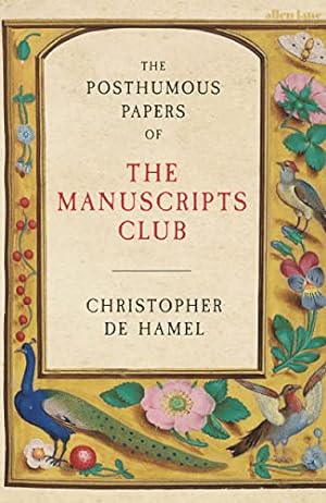 Bild des Verkufers fr The Posthumous Papers of the Manuscripts Club zum Verkauf von WeBuyBooks