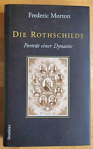 Die Rothschilds : Porträt einer Dynastie