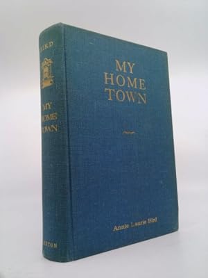 Seller image for My home town for sale by ThriftBooksVintage
