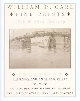 William P. Carl Fine Prints, 19th & 20th Century, Featuring European and American Works.