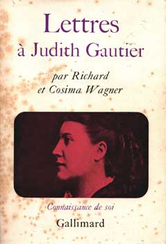 Seller image for Lettres A Judith Gautier Par Richard Et Cosima Wagner for sale by Wittenborn Art Books