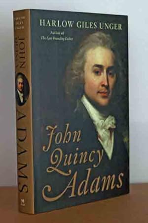 Imagen del vendedor de John Quincy Adams a la venta por Beaver Bridge Books