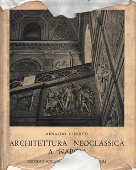 Seller image for Architettura Neoclassica A Napoli for sale by Wittenborn Art Books