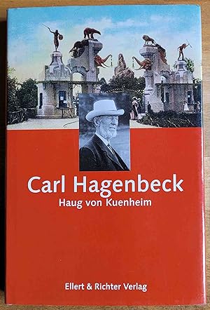 Bild des Verkufers fr Carl Hagenbeck zum Verkauf von VersandAntiquariat Claus Sydow