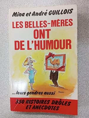 Seller image for Les belles-mres ont de l'humour / leurs gendres aussi (Ma0005) for sale by Dmons et Merveilles