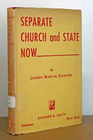 Seller image for Separate Church and State Now for sale by Beaver Bridge Books