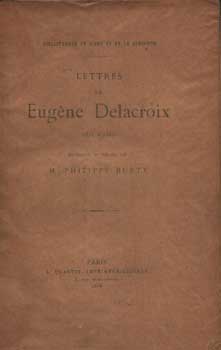 Seller image for Lettres De Eugene Delacroix (1815 a 1863) for sale by Wittenborn Art Books