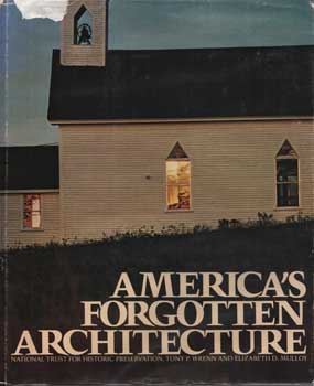 Image du vendeur pour America's Forgotten Architecture mis en vente par Wittenborn Art Books